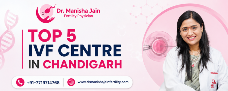 Top 5 IVF Centre in Chandigarh