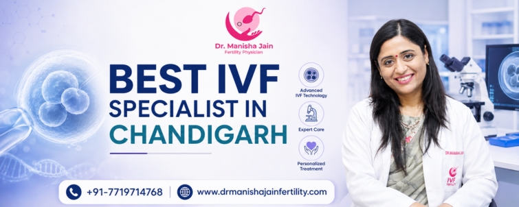 best ivf specialist in chandigarh