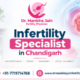 Infertility Specialist in Chandigarh